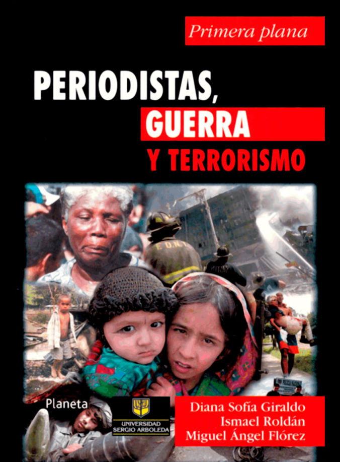 Periodistas, Guerra y Terrorismo